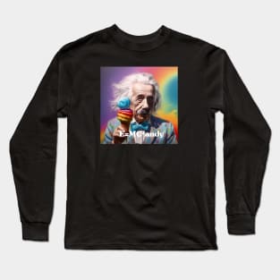 Einstein's Theory of Ice Cream-tivity Long Sleeve T-Shirt